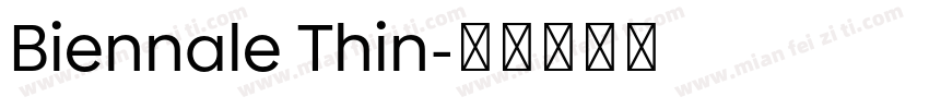 Biennale Thin字体转换